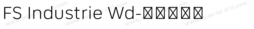 FS Industrie Wd字体转换